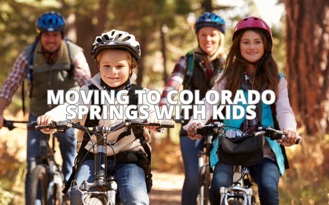 Moving to Colorado Springs with Kids